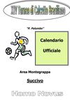 XIV Torneo di Calcetto Brasiliano - Calendario Ufficiale 2011