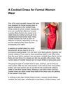 A Cocktail Dress for Formal Women Wear