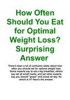 How Often Should You Eat for Optimal Weight Loss Surprising Answer