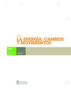 La energía, Cambios y Movimiento Estudiantes