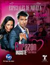 Especiales de Novela - Mi Corazón Insiste