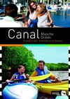 Canal Manche-Océan, Guide Découverte