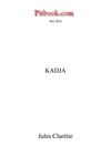 Kadja (Jules Clarétie)