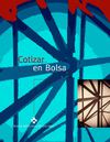 BOLSA Y SUS CARACTERISTICAS