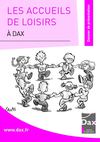 Les accueils de loisirs de Dax