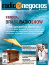 Revista Radioenegocios - Edição 06 - Tsunami e Brasil Rádio Show