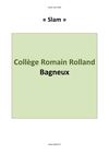 CES Romain Rolland / Bagneux "Slam" 2009