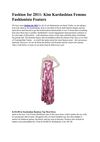 Fashion for 2011 Kim Kardashian Femme Fashionista Feature