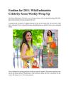 Fashion for 2011 WikiFashionista Celebrity Scene Weekly Wrap Up