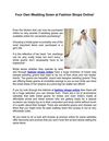 Your Own Wedding Gown at Fashion Shops Online!