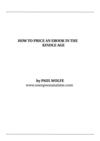 How To Price an eBook In The Kindle Age