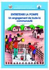 Entretenir la pompe : un engagement de toute la communauté