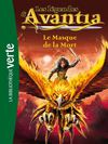Extrait Les Légendes d'Avantia Tome 1 - Le masque de la mort