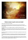 'Fathers answer to grief, sorrow and death'