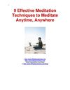9 Effective Meditation Techniques to Meditate Anytime, Anywhere