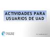 Actividades para usuarios de la UAD