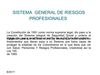 SISTEMA GENERAL DE RIESGOS PROFESIONALES