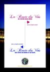 Bordeaux Patrimoine Mondial & ses Routes des Vins : La route des vins de l'entre deux mers