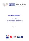 secteur culturel : subvention ou marché public ?