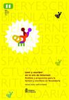 Leer y escribir en la era de Internet. Análisis y propuestas para la lectura y escritura en Secundaria (Gobierno de...