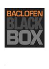 Blackbox: Neue Wege in der Behandlung von Sucht mit Baclofen