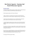 Best Electric Cigarette – Functions And Proof Of Electronic Cigarette