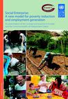 Social Enterprise: A new model for poverty reduction and employment generation