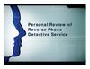 Personal Review of Reverse Phone Detective Service