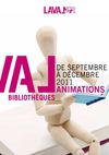 Programme d'animations des bibliothèques de Laval - Septembre à décembre 2011