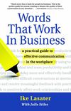 Words That Work in Business - Nonviolent Communication