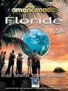 Floride et les îles 1999 • Americanada