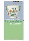La porcelaine de Chantilly