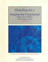 Aportes Teóricos de Nuestra América - Globalización e Integración Continental