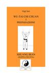Wu-Tai Chi Chuan - I - Preparazione