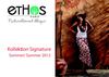 Ethos Paris - Sommer Collection - Signature