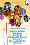Guide de l'ensemble paroissial Ste-Anne, Saint-Augustin, Saint-Barnabé, Sainte-Bernadette (Beaumont), Sainte-Louise...