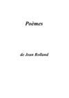 Poèmes de Jean Rolland