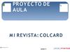 Presentacion Proyecto de aula revista colcard