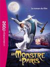 Extrait Un Monstre à Paris - le roman du film