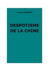 Quesnay, François : Despotisme de la Chine
