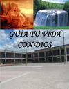 "GUÍA TU VIDA CON DIOS"