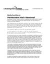 Bodybuilders:Permanent Hair Removal