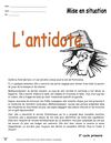02a_Lantidote_Mise_en_situation