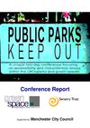 Public Parks, Keep Out: Report Focusing on Accessibility and Inclusiveness Issues of Parks and Green Spaces