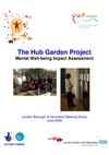 The Hub Garden Project: Mental Well-being Impact Assessment