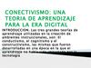 CONECTIVISMO EN LA ERA DIGITAL