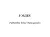 fantàstic Forges!