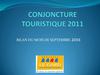 Bilan de la conjoncture du mois de Septembre 2011 du Comité Départemental du Tourisme du Gard 
