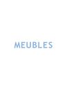 MEUBLES 