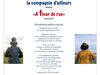 Théâtre de rue - Compagnie d'ailleurs : "A fleur de rue" spectacle déambulatoire